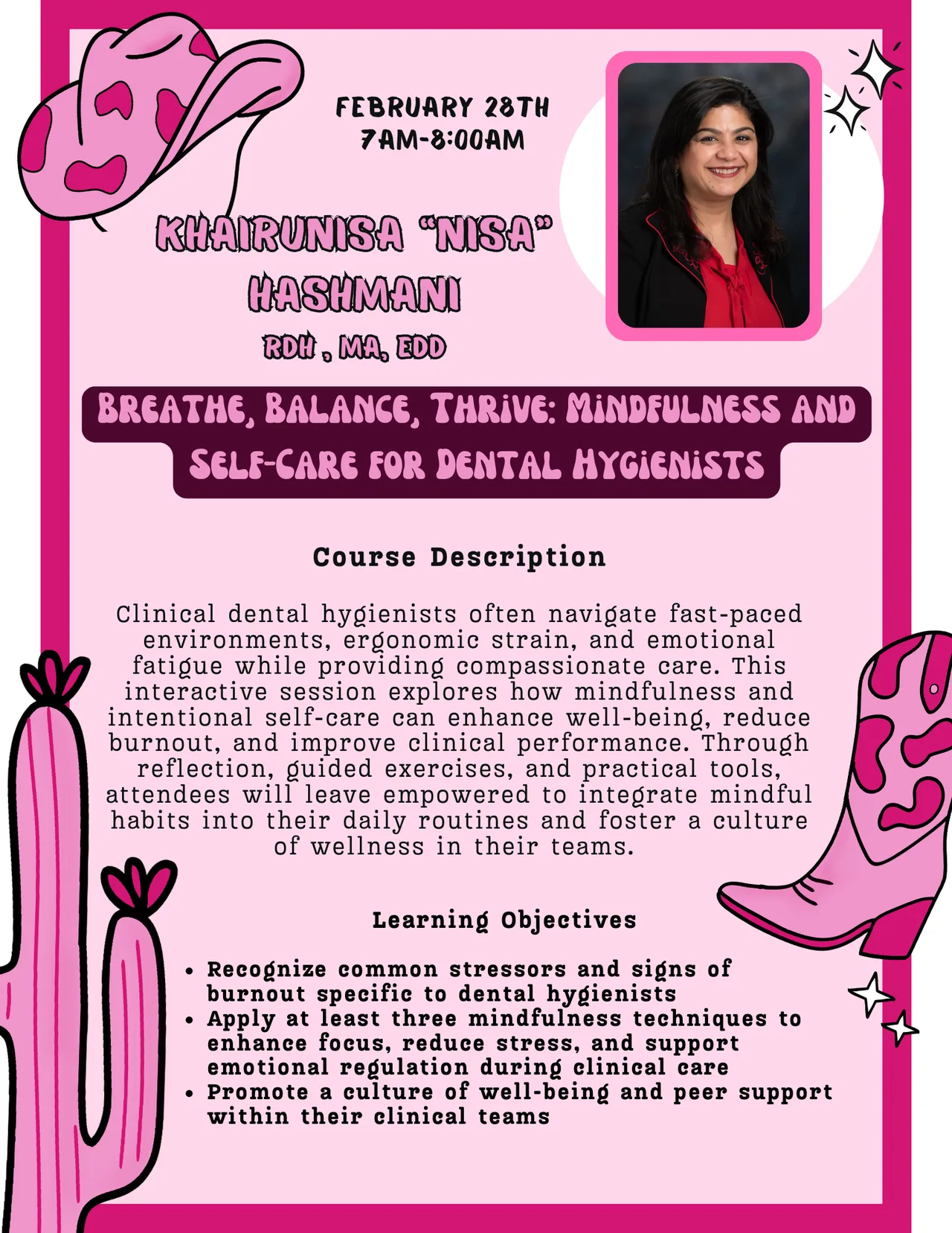 Nikarunisha Kashmani's session: Breathe, Balance, Thrive, Self-Care for Dental Hygienists.