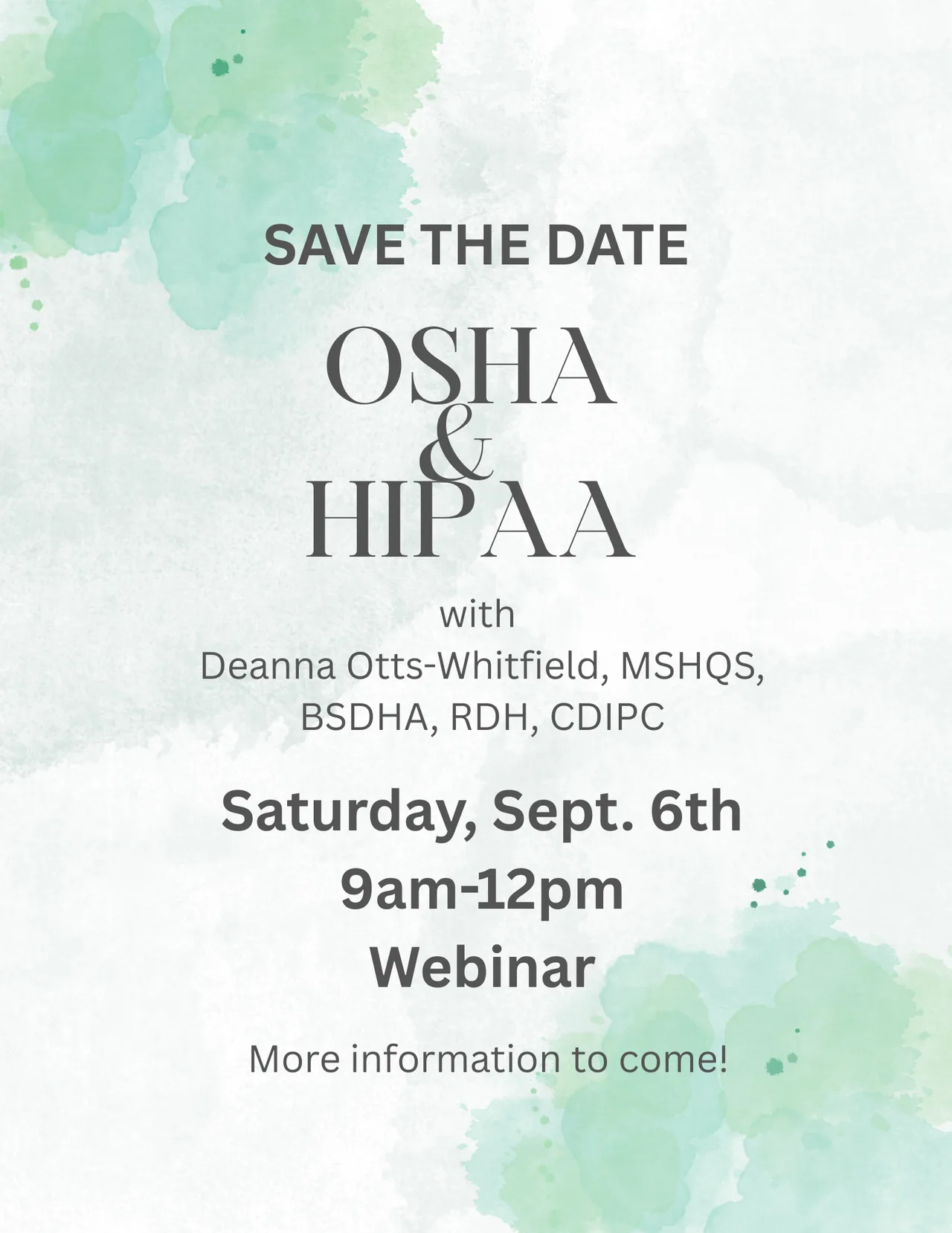 OSHA/HIPAA SAVE THE DATE
