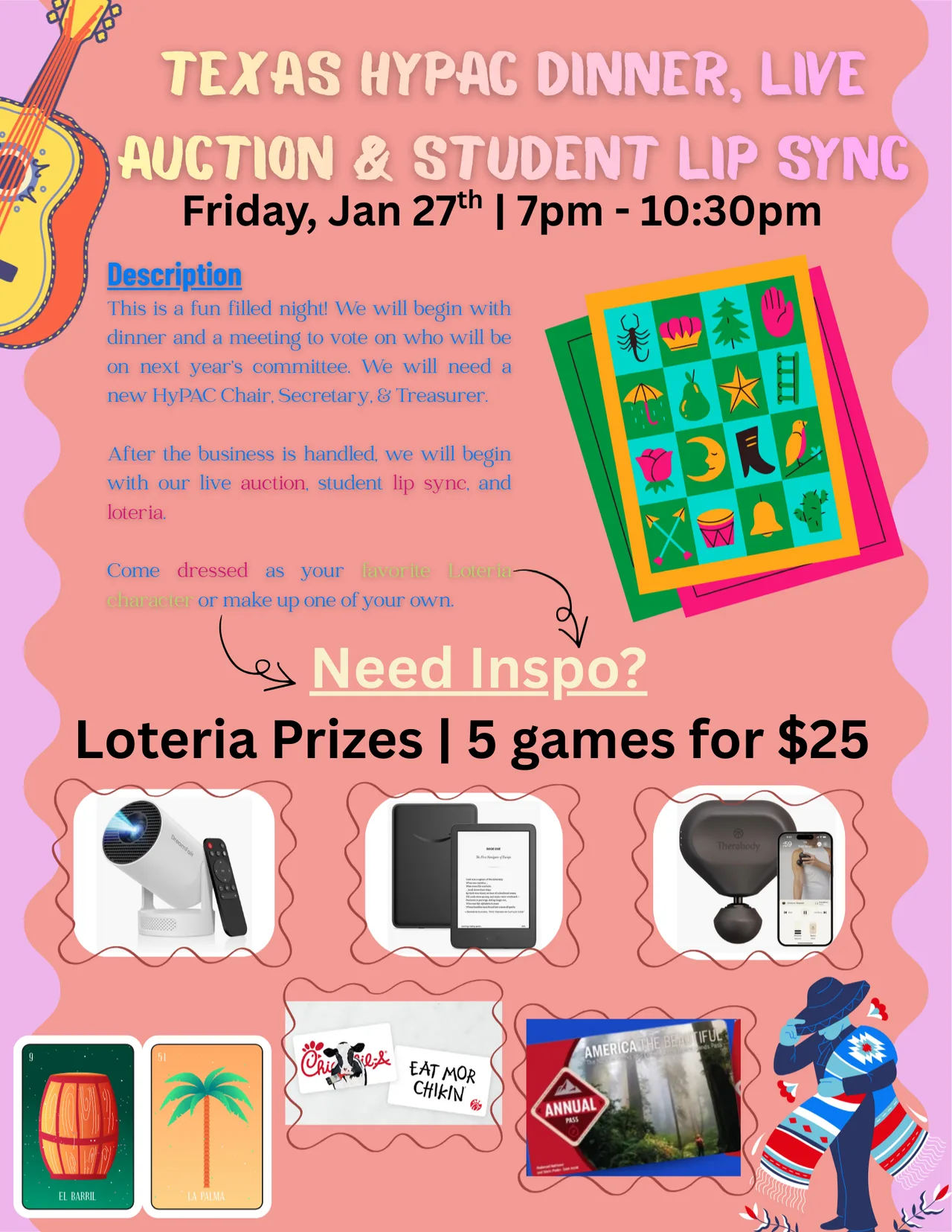 TEXAS HYPAC DINNER, LIVE AUCTION & STUDENT LIP SYNC, 5 Loteria games for $25.