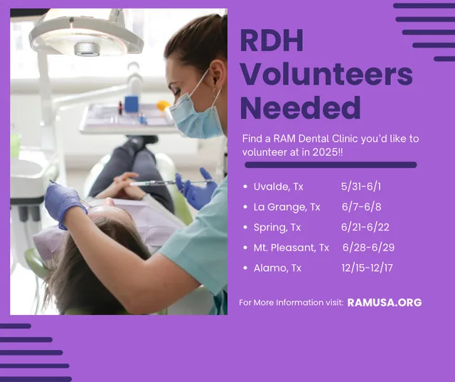 Dental hygienist with patient, RDH Volunteers Needed for RAMUSA.ORG clinics. The following dates and locations: Uvalde, TX from 05/31/26-06/01/26, La Grange, TX from 06/07/26-06/08/26, Spring, TX from 06/21/26-06/22/26, Mt. Pleasant, TX from 06/28/26-06/29/26, and Alamo, TX from 12/15/26-12/17/26.