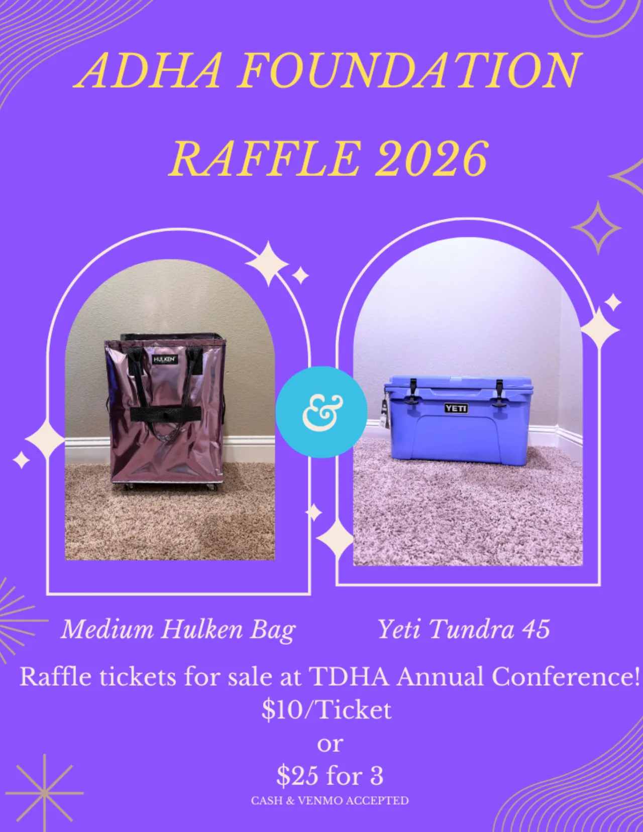 ADHA Foundation Raffle 2026 featuring Hulken Bag, Yeti Tundra 45 at TDHA Conference. $10 per ticket or $25 for 3 tickets.